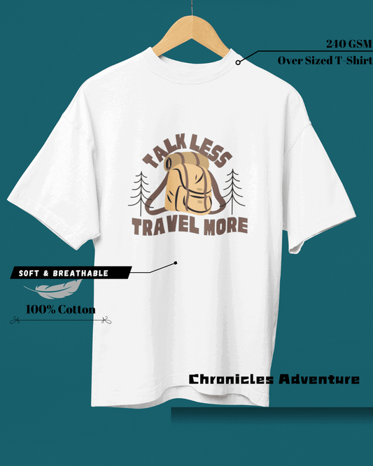 Travel More | Oversized T-Shirt | TRAVEL & ADVENTURE - CHRONICLES