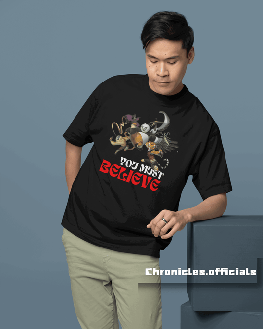 Believe | Oversized T-Shirt | Kung Fu Panda - CHRONICLES