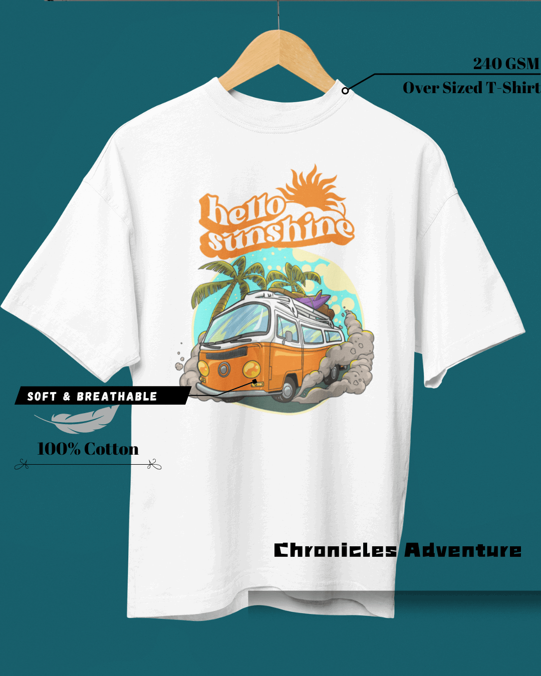 Hello Sunshine | Oversized T-Shirt | TRAVEL & ADVENTURE - CHRONICLES