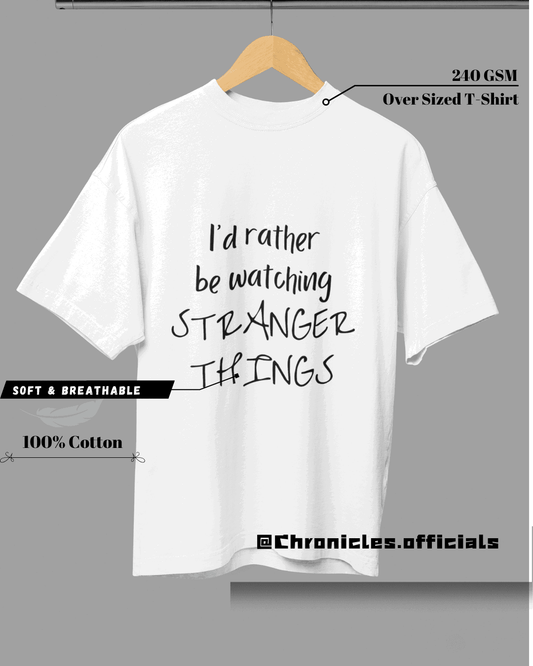 I 'm Watching | Oversized T-Shirt | STRANGER THINGS - CHRONICLES