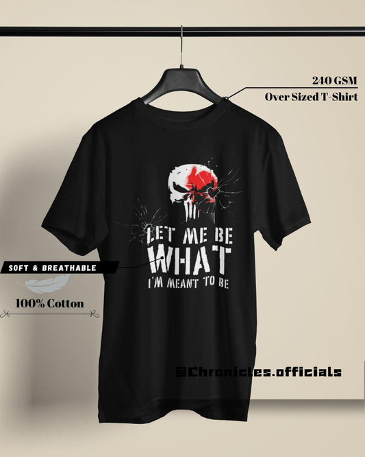 Let me Be - Punisher | Oversized T-Shirt | The Punisher - CHRONICLES
