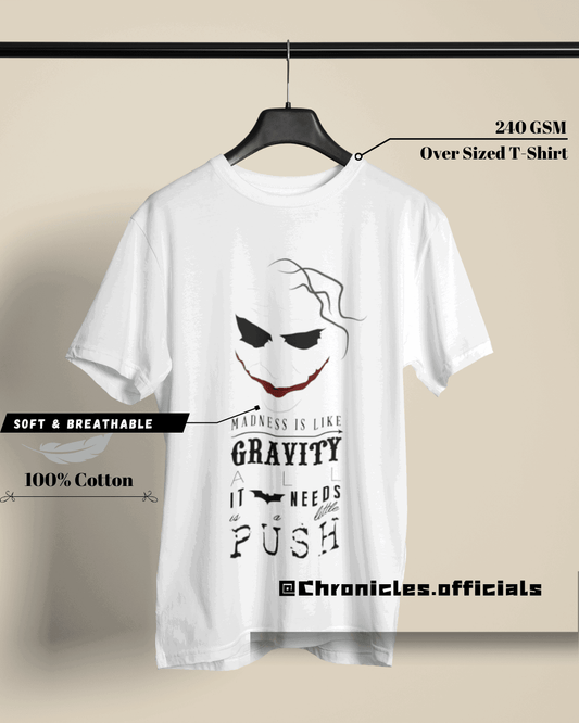 Madness is like Gravity - Joker | Oversized T-Shirt | DC Official - CHRONICLES