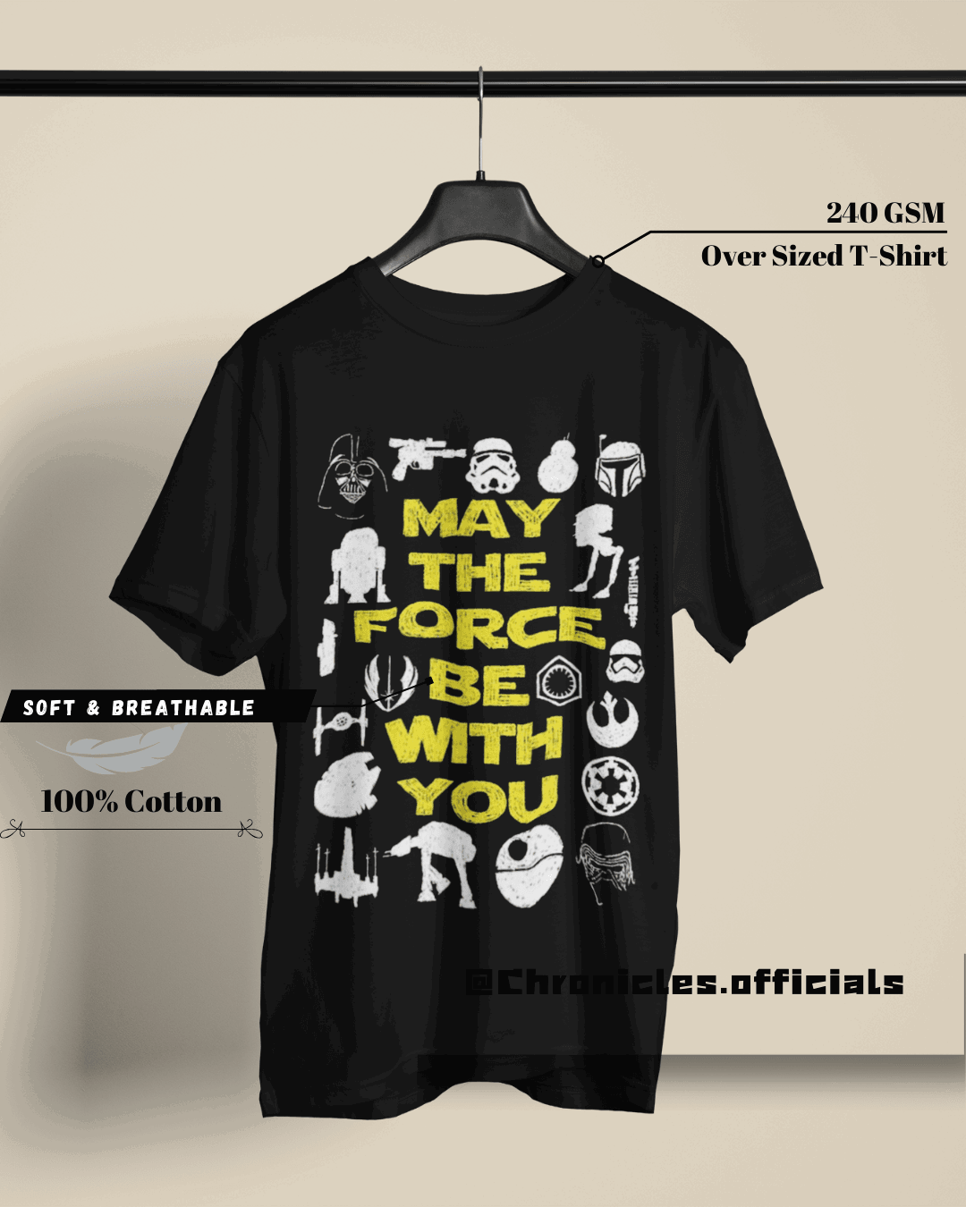 May The Forces Be With You (Star Wars) | Oversized T-Shirt | Star Wars - CHRONICLES