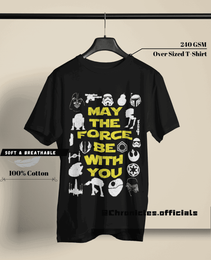 May The Forces Be With You (Star Wars) | Oversized T-Shirt | Star Wars - CHRONICLES