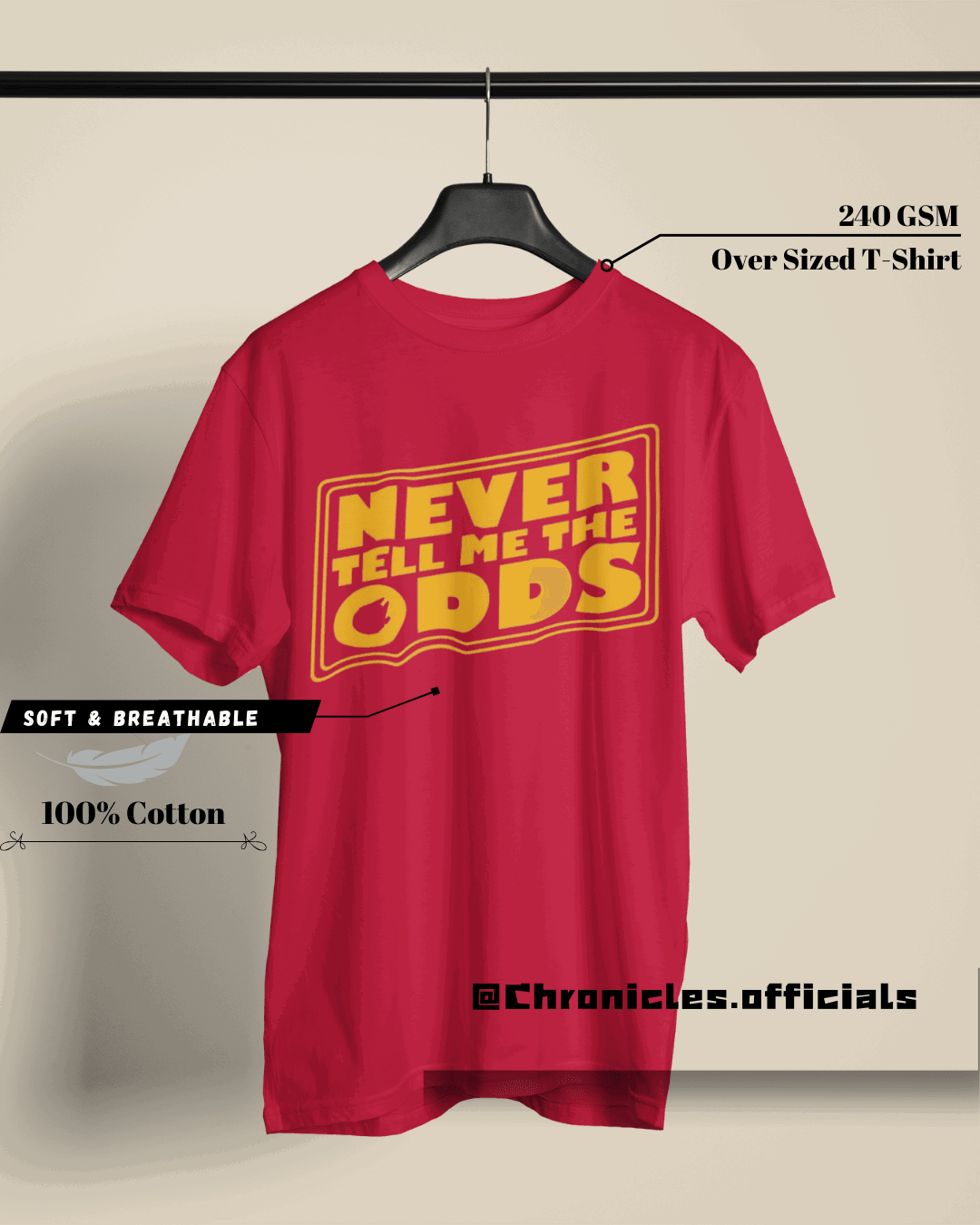 Never tell me the odds (Star Wars) | Oversized T-Shirt | Star Wars - CHRONICLES