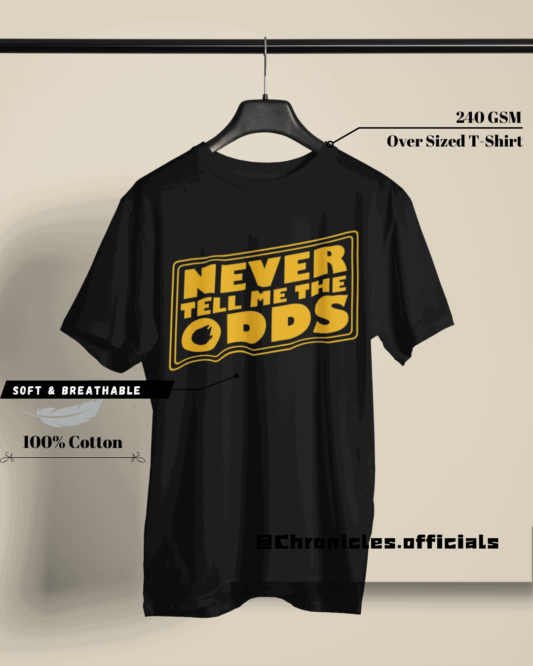 Never tell me the odds (Star Wars) | Oversized T-Shirt | Star Wars - CHRONICLES
