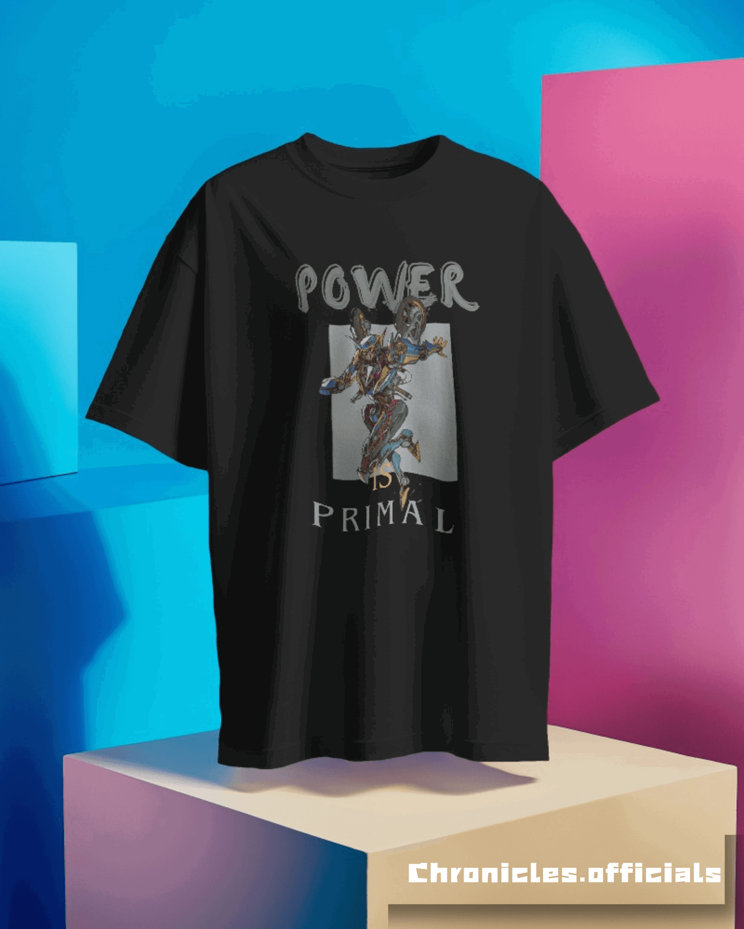 Power Is Primal | Oversized T-Shirt | Transformer - CHRONICLES