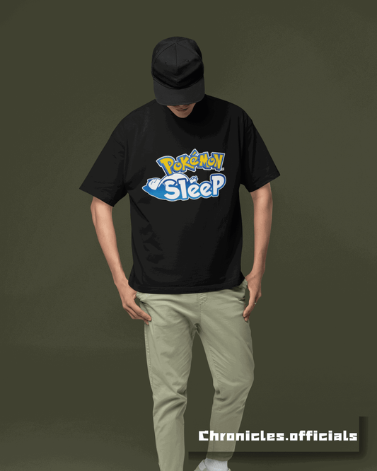 Sleep is all i need | Oversized T-Shirt | Pokémon - CHRONICLES