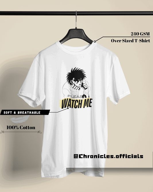 Watch Me | Oversized T-Shirt | Hajime No Ippo - CHRONICLES