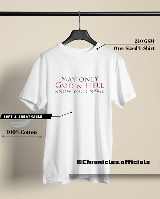 Who Knows My Name  | Oversized T-Shirt | Lucifer - CHRONICLES
