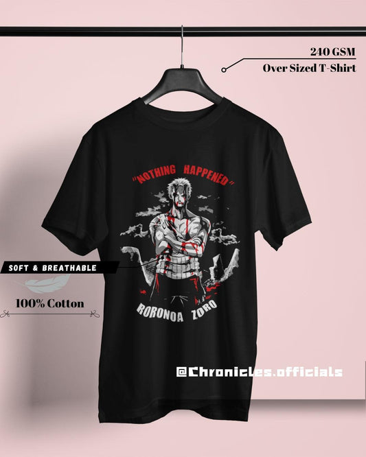 Zoro NOTHING HAPPENED | Oversized T-Shirt | One Piece - CHRONICLES